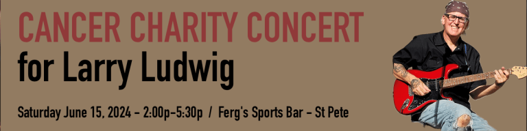 Cancer Charity Concert for Larry Ludwig - Header