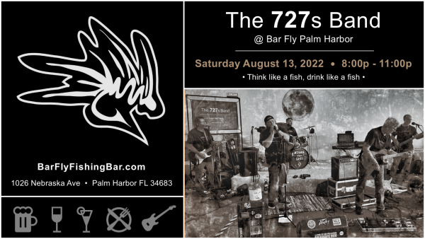 The 727s Band @ Bar Fly Palm Harbor 2022-08-13