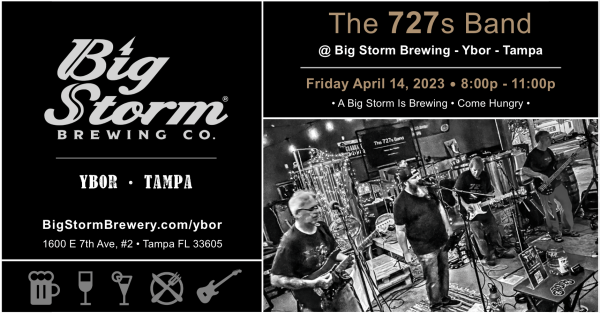 The 727s Band @ Big Storm Brewing Ybor Tampa 2023-04-14-FRI