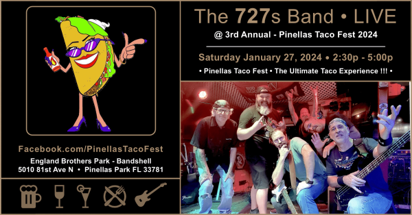 The 727s @ Pinellas TacoFest 2024-01-27-SAT