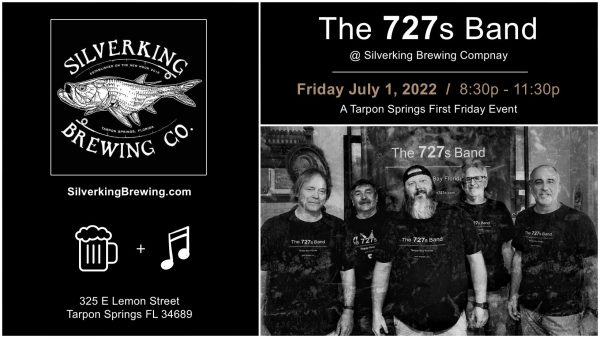 The 727s Band @ Silverking Brewing Friday July 1 2022
